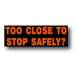 Too Close To Stop Safely? 300mm